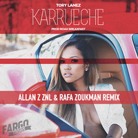 Tory Lanez - Karrueche (Allan Z &amp; Rafa Zoukman Remix) by Zoukman Beats