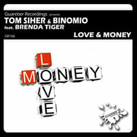 Tom Siher & Binomio Feat Brenda Tiger - Love And Money (Tannuri Remix) by Tannuri