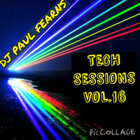 TECH SESSIONS - VOL.16 by PAUL FEARNS