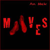 MOVES by An Mek