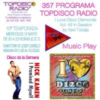 357 Programa Topdisco Radio Music Play I Love Disco Diamonds Vol 48 in session - Funkytown - 90mania - 12.05.21. by Topdisco Radio