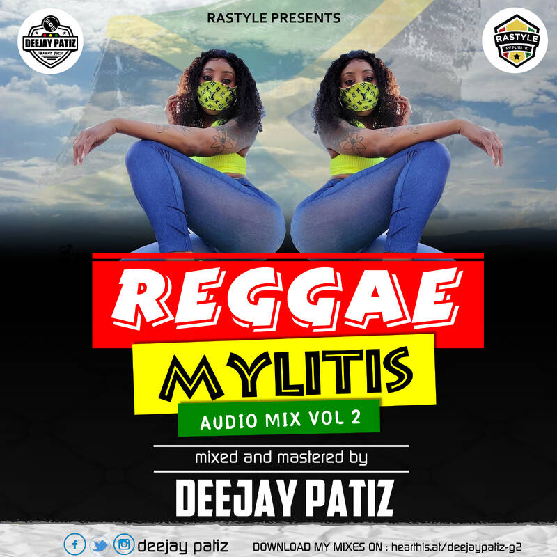 DJ PATIZ - REGGAE MYLITIS VOL 2
