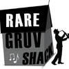 Rare Gruv Shack