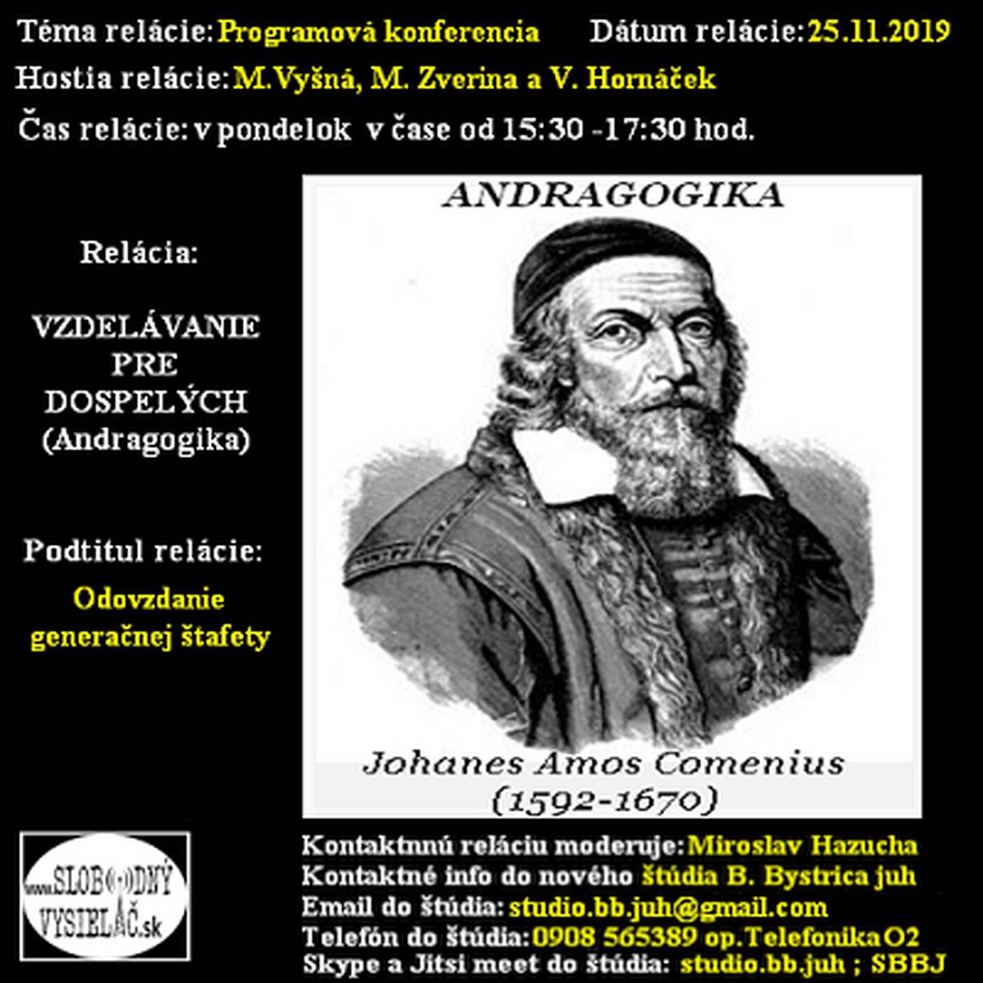 Vzdelávanie pre dospelých 172 - 2019-11-25 Programová konferencia v Devíne episode artwork