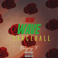 NEW WAVE DANCEHALL MIX Deejay T by Deejay T