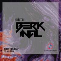 Night &amp; Day mixed by BERK INAL @ RADIO BILKENT #096 by berkinal