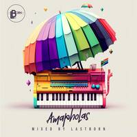 Ama Pholas Expirience Mixed By Lastborn by Dj LastbornSA