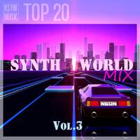 Synth World Mix Vol.3 by RS'FM Music