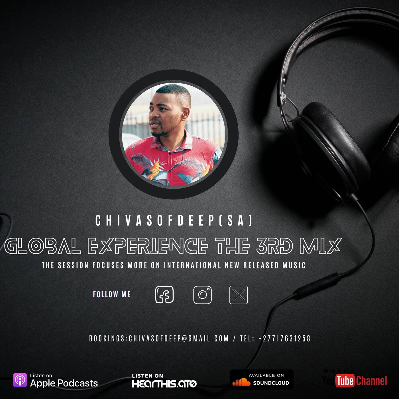 Global Experience Sessions(The 3rd Mix) Mixed & Compiled by ChivasOfDeep