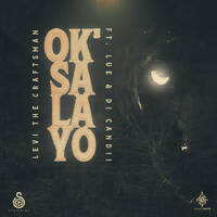 Levi The Craftsman ft LuE x Dj Candii - Oksalayo by Levi The Craftsman