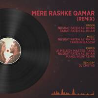 DJ Chetas - Mere Rashke Qamar (Remix) 320Kbps by The Cyber Cop
