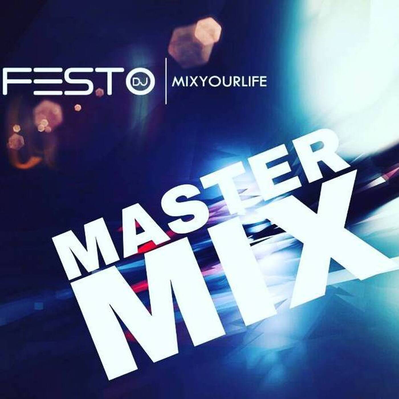 MasterMix by Djfesto07Mart2019 episode artwork