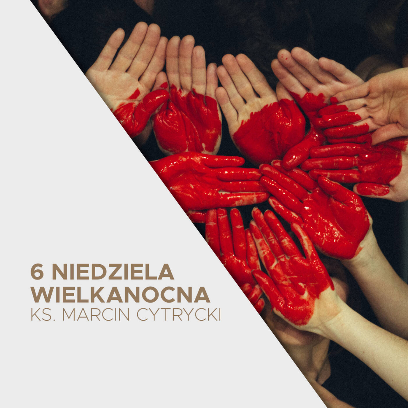 9.05.2021 - 6 Niedziela Wielkanocna B - ks. Marcin Cytrycki - Szkoła kochania jak On episode artwork