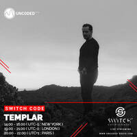 SWITCH CODE #EP338 - Templar by Switch Code by Switch Entertainment