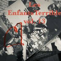 Les enfant Terribles. Vol 13 by Christian North