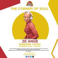 Corner Of Soul Radio Show Feminine Touch 9 On Vow FM Mixed By Ze Ange by Ze Ange