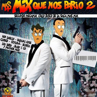 MAS MIX QUE NOS PARIO 2 BY J,PALENCIA by J.S MUSIC