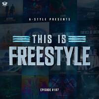 A-Style presents This Is Freestyle EP187 @ REALHARDSTYLE.NL 16.09.2020 by A-Style - Harder Styles DJ