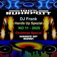 DJ Frank Special Hands Up Mix No 11-2025 by DJ Nineteen Seventy One