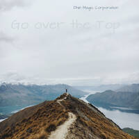 Go over the Top - Dhin Magic Corporation by Dhin / Magic Pad Corporation