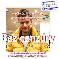 Bez cenzúry 129 - 2019-02-24 „NOVINÁRI SUDCAMI“ alebo „O NENOVINÁRSKYCH ZÁSAHOCH NOVINÁROV“ by Slobodný Vysielač