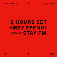 le heat 14 - bey efendi - 23.01.25 by stayfm