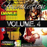 Foundation Dance Vol 4 ( Selector Raskull ) by supremacysounds