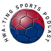 Hwa-Ting Sports Podcast!