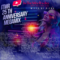 Gizmo The ITMR Anniversary Megamix Volume 1 by InTheMixRadio