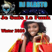 Je Suis Le Funk Winter 2020 by DjBlasto