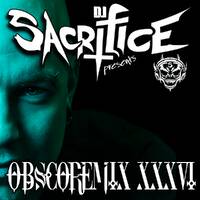 Obscoremix 36 Mixed by DJ Sacrifice by DJ Sacrifice