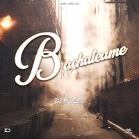 Bachateame Mix By Dj N-Beat by Label Music Inc.