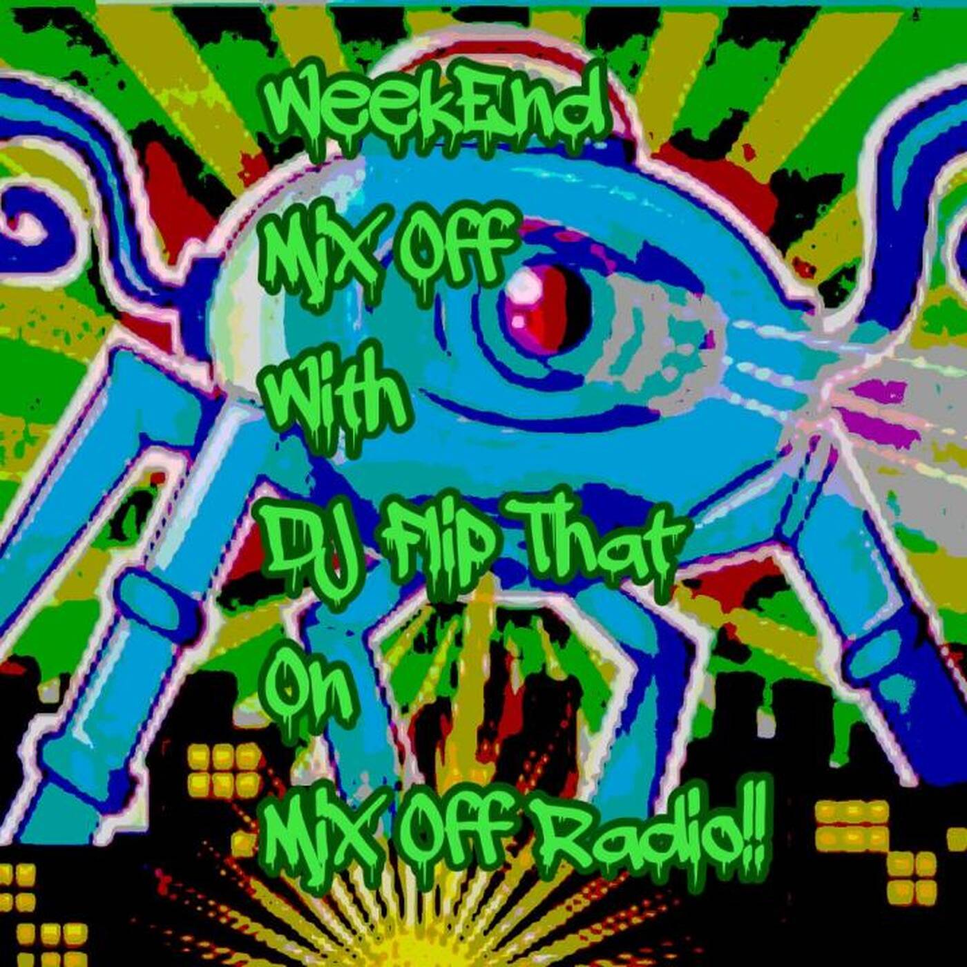 Mix Off Radio - WeekEnd Mix Off 2_25_22 ( DJ Mix) Music Variety episode artwork