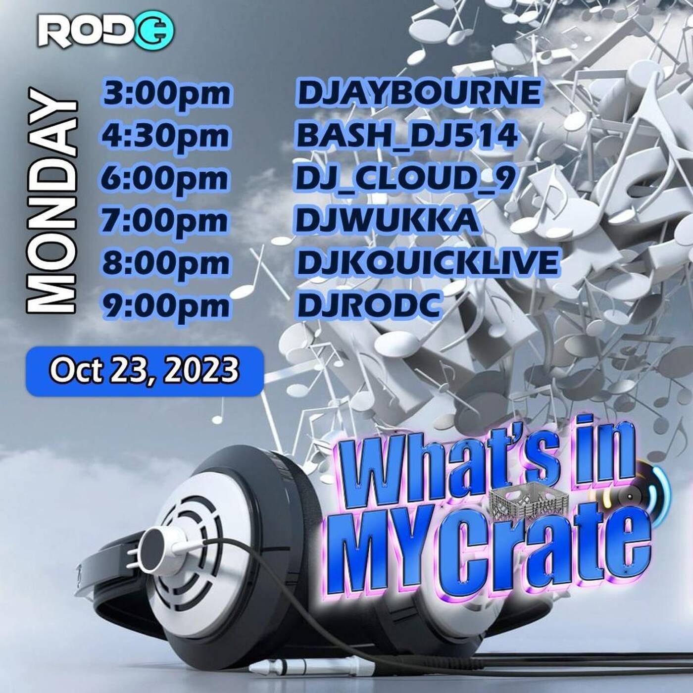 BASHMENTMONDAYZ 7-8 PMEST / WHAT'SIN MY CRATERAIDTRAIN 8-9 PM EST | @djkquicklive IN THE MIX (Oct 23, 2023) episode artwork