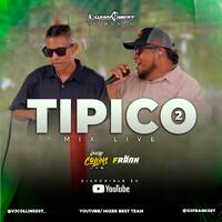 TIPICO MIX VOL.2 - @VJCOLLINS507_X_@DJFRANK507_X_@MIXERBESTTEAM by MIXER BEST TEAM