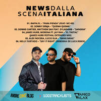 D'Amico &amp; Valax x Andre1blog : News Dalla Scena Italiana 200 by News dalla Scena Italiana