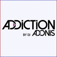 Addiction by DJ Adonis