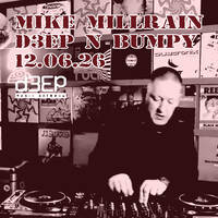 D3EP N BUMPY - 12.06.26 by deepnbumpy