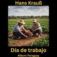 Día de trabajo by Hans Krauß