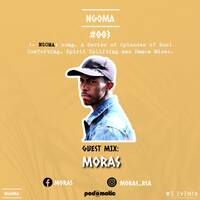 Moras - Ngoma Sessions Guest Mix 003 (31 August 2021) by Ngoma Sessions