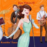 Ramblin’ Tunes - Jazz Voices II by Pat