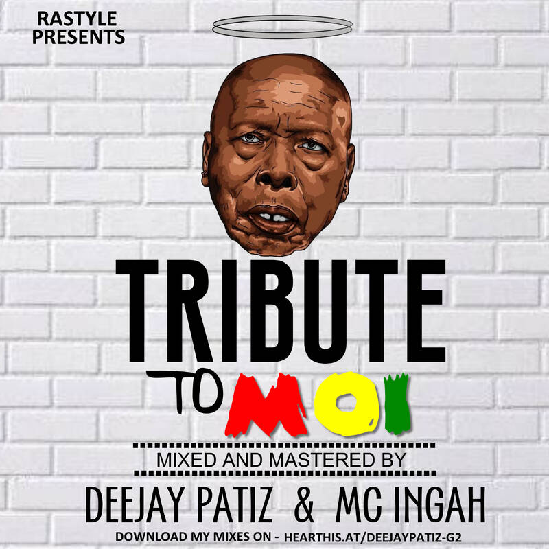 DJ PATIZ & MC INGAH - TRIBUTE TO MOI