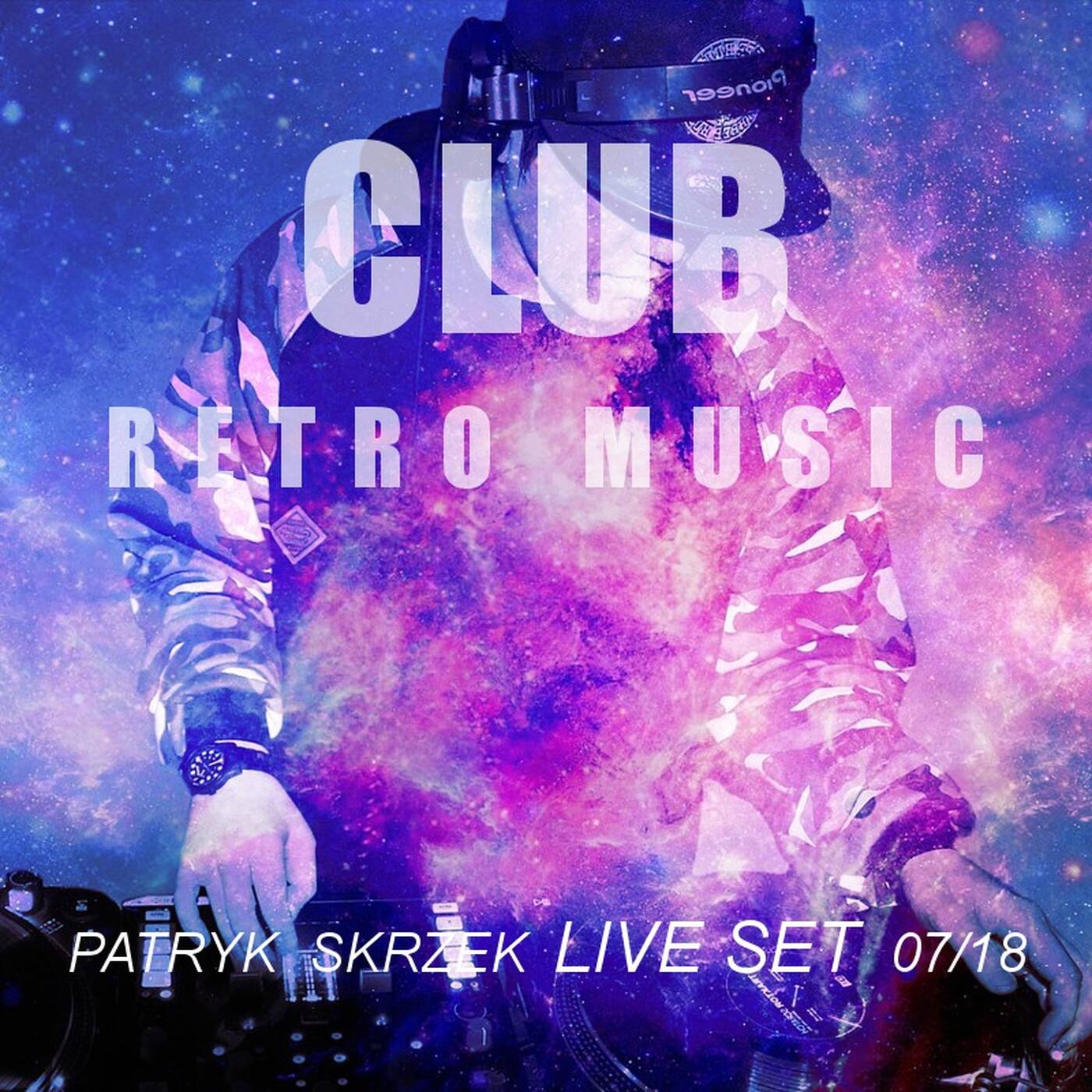 Patryk Skrzek Retro Club FB Live 15/07/18 #019 episode artwork