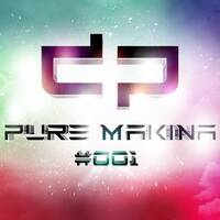 Dany Paranoia - Pure Makina #001 by Dany Paranoia