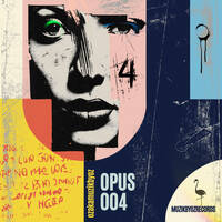 [Studio Edition] Opus 004 By Oz aka Muzik By Oz (Muzik By Oz Records) by Muzik By Oz