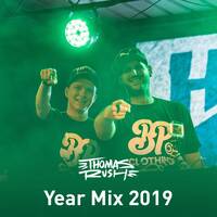 Thomas Rush - The Rushour 130 - YEAR MIX 2019 by Thomas Rush