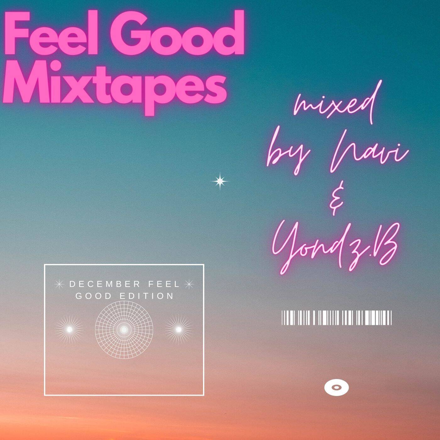 Feel Good Mixtapes_Mixed By NAVI episode artwork