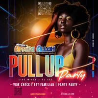 Love Lang | Pull Up Party 04.13.23 by Mixtress Africa Allah