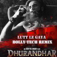 Lutt le gaya X Dun Dun - Bolly Tech - Dj Raman by Dj Raman (Ramandeep Singh)