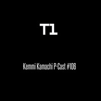 Kemmi Kamachi P-Cast #106 by Kemmi Kamachi